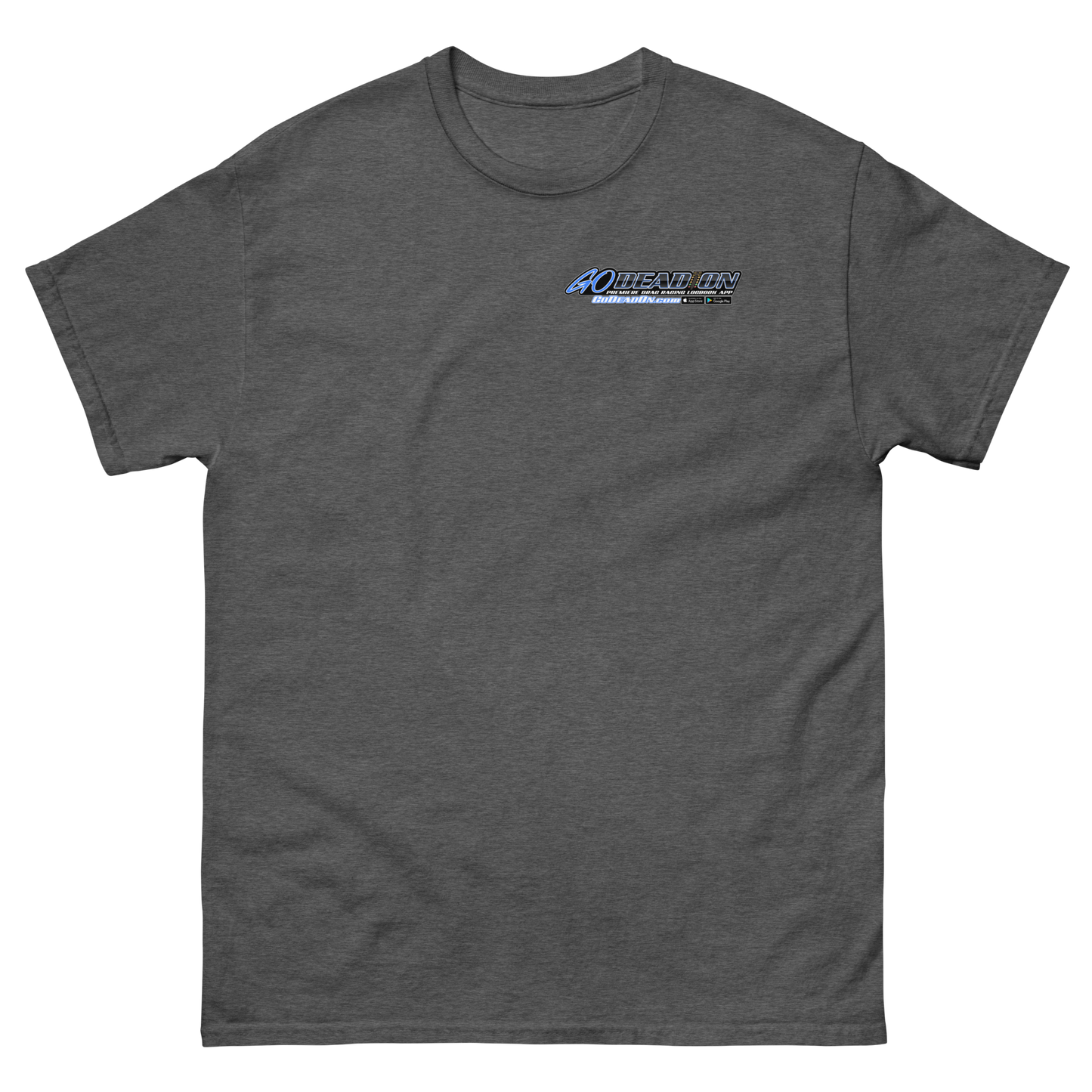 GoDeadOn Classic Tee